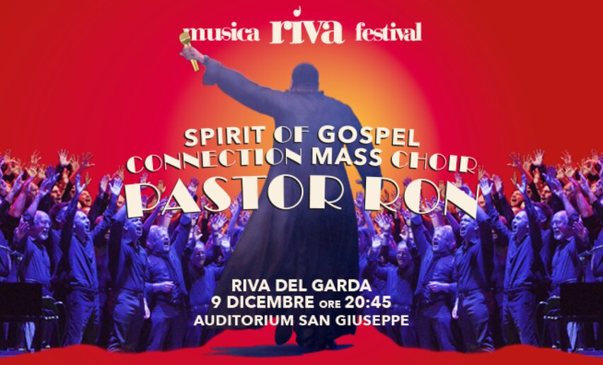 MusicaRivafestival - Spirit of Gospel, Connection Mass Choir & Pastor Ron