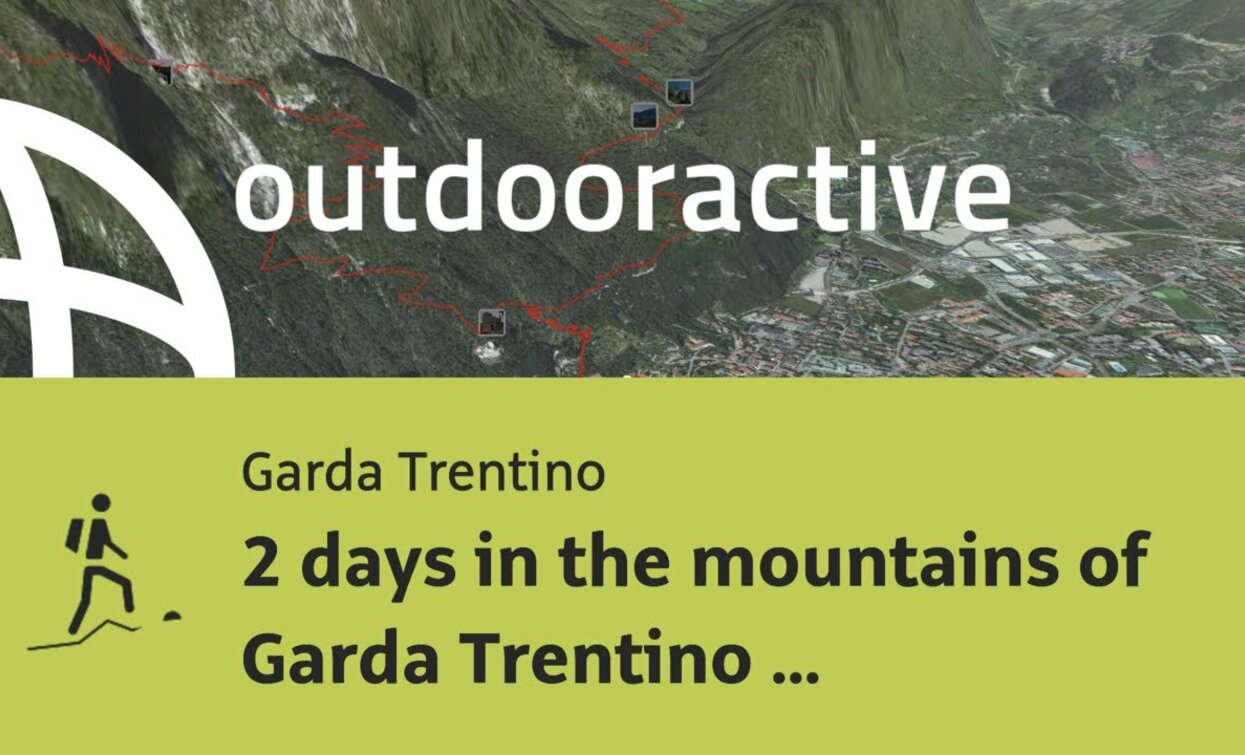mountain hike at Lake Garda: 2 days in the mountains of Garda Trentino and 1 ... | © Outdooractive – 3D Videos