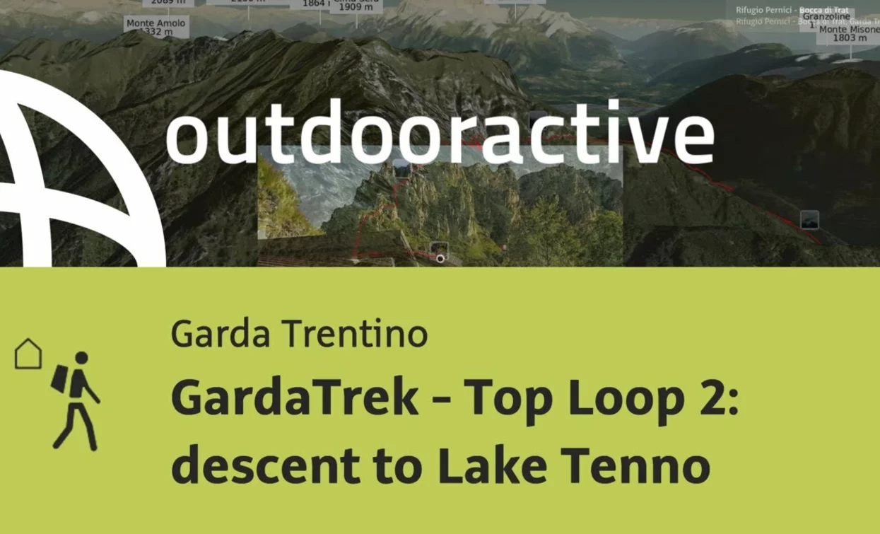 Fernwanderung am Gardasee: GardaTrek - Top Loop 2: Abstieg zum Tenno-See | © Outdooractive – Flyover Videos