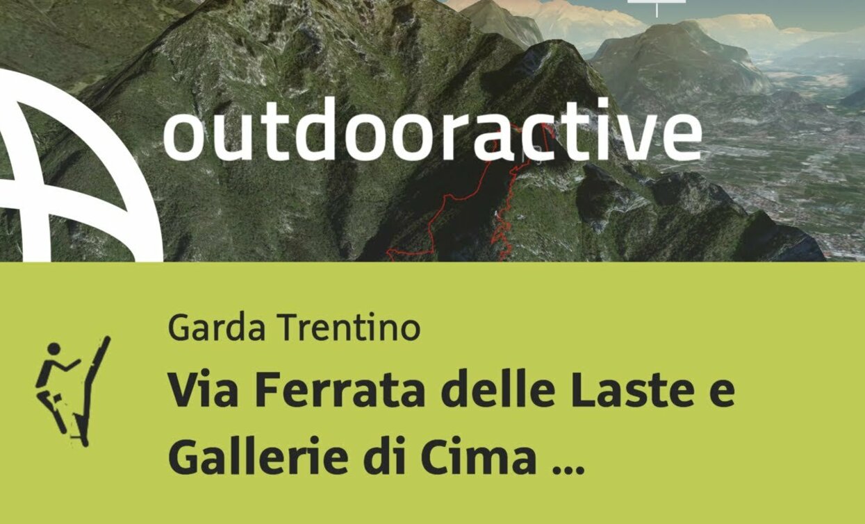 via ferrata at Lake Garda: Via Ferrata delle Laste e Gallerie di Cima Rocca | © Outdooractive – Flyover Videos