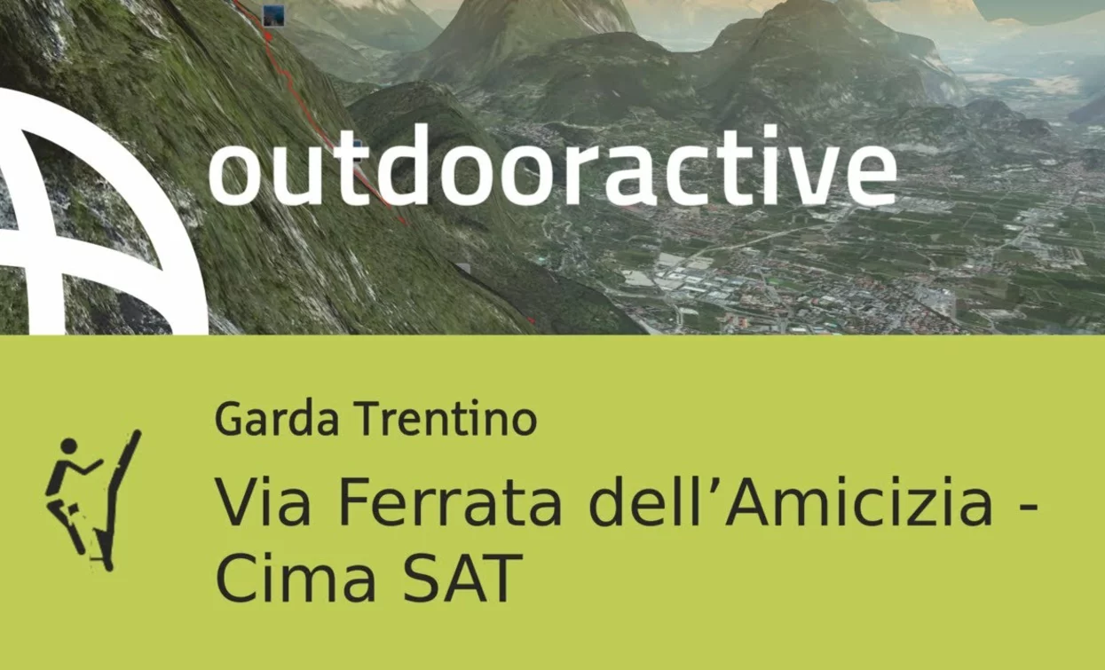 via ferrata at Lake Garda: Via Ferrata dell’Amicizia - Cima SAT | © Outdooractive – 3D Videos