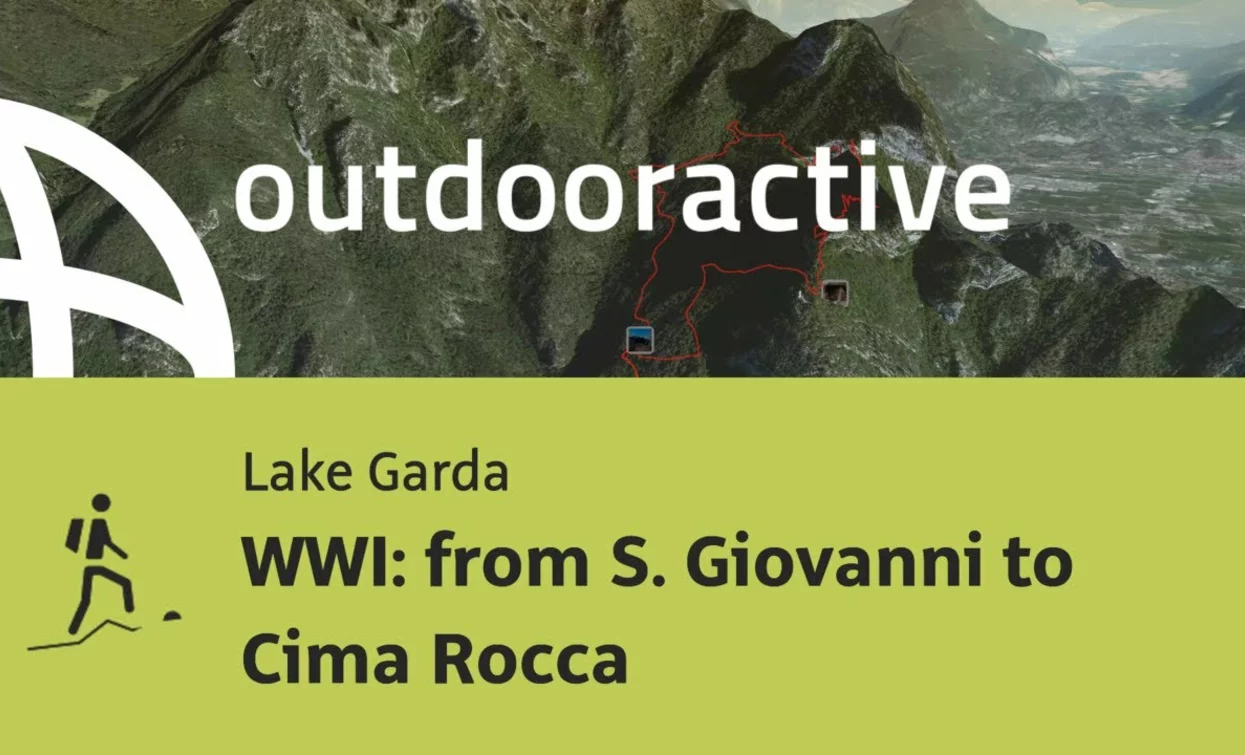 mountain hike at Lake Garda: WWI: from S. Giovanni to Cima Rocca | © Outdooractive – Flyover Videos