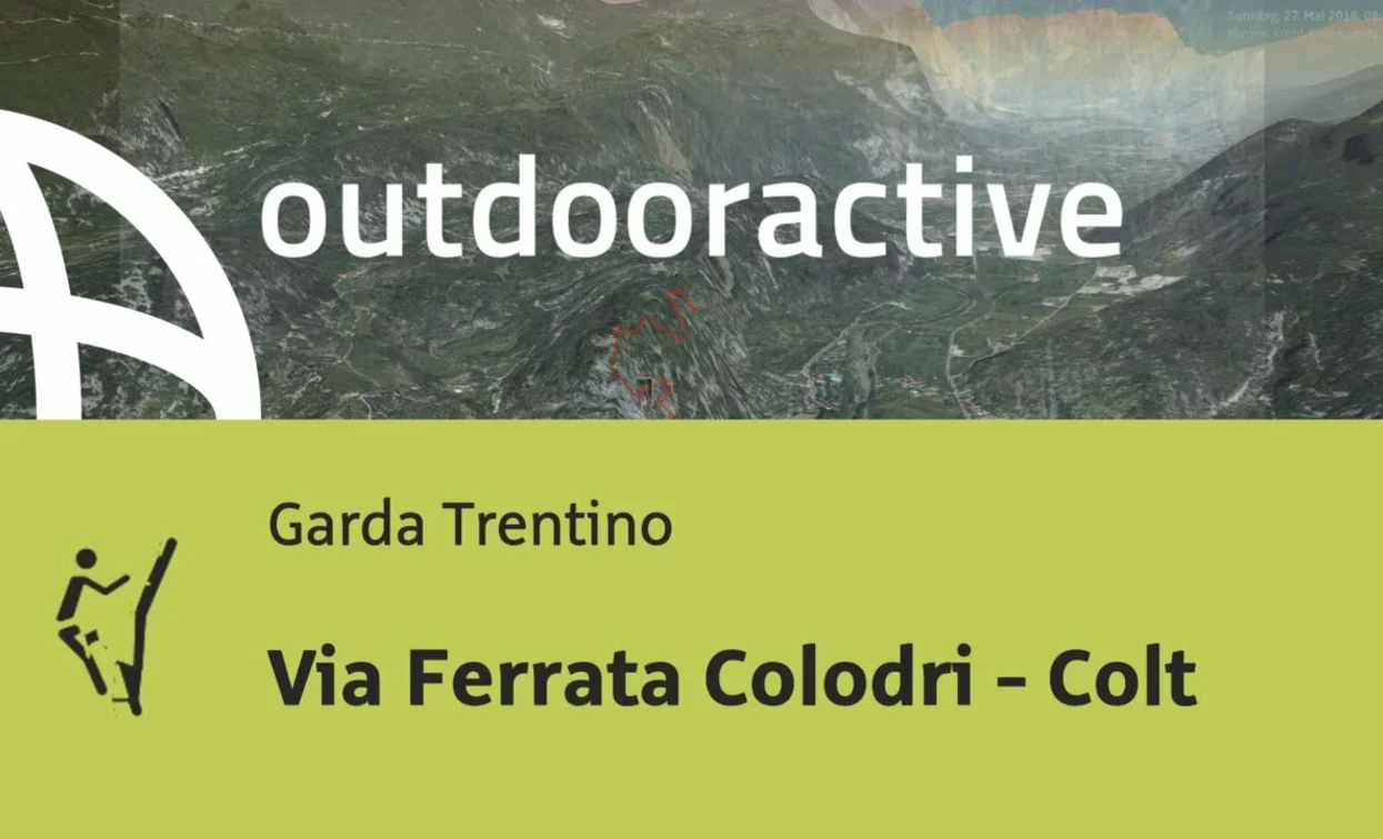 via ferrata at Lake Garda: Via Ferrata Colodri - Colt | © Outdooractive – Flyover Videos